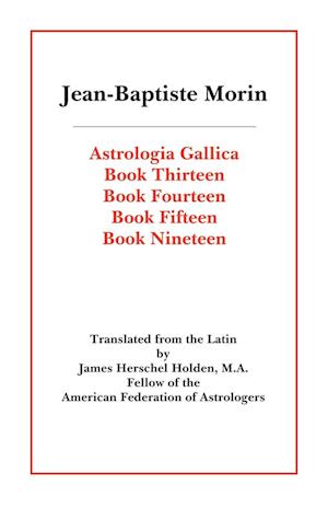 Astrologia Gallica Books 13, 14, 15, 19