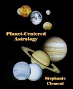 Planet-Centered Astrology