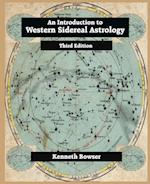 An Introduction to Western Sidereal Astrology Third Edition 