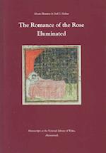 Romance of the Rose Illuminated