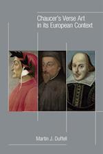 Chaucer`s Verse Art in its European Context