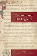 Petrarch and His Legacies, Volume 576