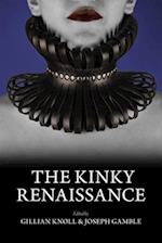 The Kinky Renaissance