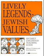 Lively Legends - Jewish Values