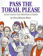 Pass the Torah, Please