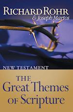 Great Themes of Scripture: New Testament: New Testament