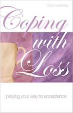 Coping with Loss