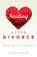 Healing After Divorce