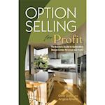 Option Selling for Profit