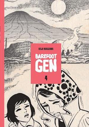 Barefoot Gen Volume 4