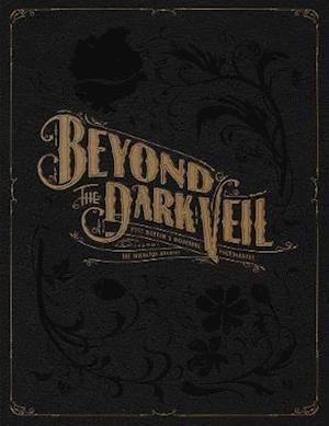 Beyond the Dark Veil