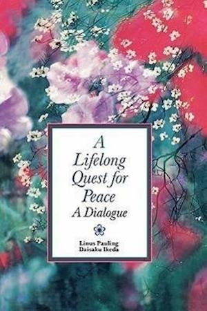 A Lifelong Quest for Peace