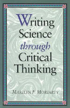 Writing Science Thru Critical Thinking