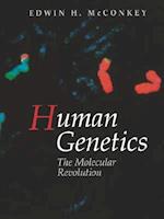 Human Genetics: The Molecular Revolution