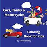 Cars, Tanks & Motorcycles : Coloring book for kids 