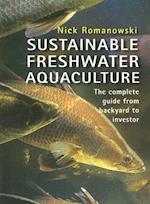 Sustainable Freshwater Aquaculture