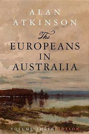 Atkinson, A:  The Europeans in Australia