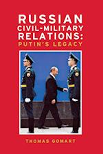 Gomart, T:  Russian Civil-Military Relations
