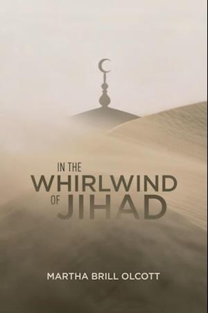 In the Whirlwind of Jihad