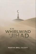 In the Whirlwind of Jihad