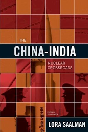 China-India Nuclear Crossroads