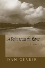 A Voice from the River
