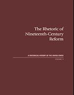The Rhetoric of Nineteenth-Century Reform, Volume 5
