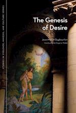 The Genesis of Desire