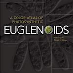 A Color Atlas of Photosynthetic Euglenoids