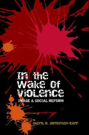 In the Wake of Violence