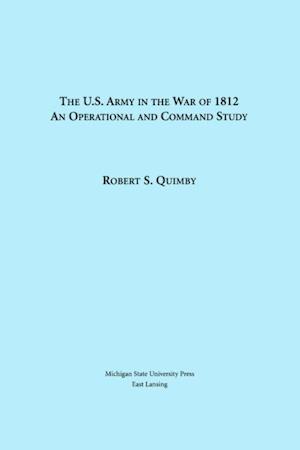 United States Army in the War of 1812