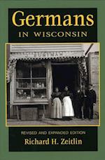 Germans in Wisconsin, 2nd Edition