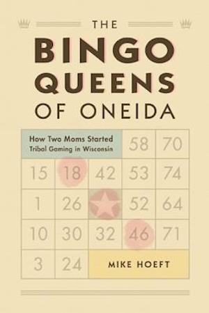 The Bingo Queens of Oneida