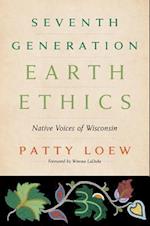 Seventh Generation Earth Ethics