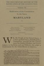 The Documentary History of the Ratification of the Constitution Volume XI, 11