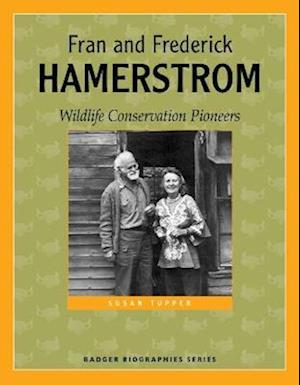 Fran and Frederick Hamerstrom