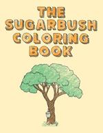 The Sugarbush Coloring Book