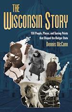 The Wisconsin Story