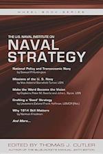 The U.S. Naval Institute on NAVAL STRATEGY