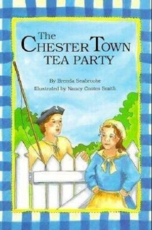 The Chester Town Tea Party