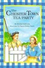 The Chester Town Tea Party