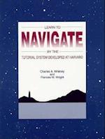 Whitney, C: Learn to Navigate by the Tutorial System Develop