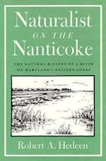 Naturalist on the Nanticoke