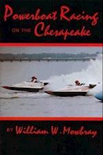 Powerboat Racing on the Chesapeake