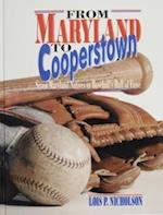 From Maryland to Cooperstown