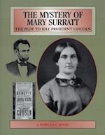 The Mystery of Mary Surratt