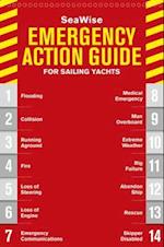 Seawise Emergency Action Guide and Safety Checklists for Sailing Yachts