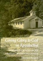Giving Glory to God Appalachia