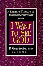 I Want to See God