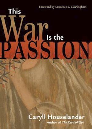 This War Is the Passion